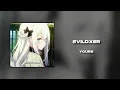 EVILDXER - YOURS