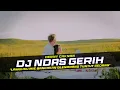 Download Lagu DJ Ndas Gerih - Denny Caknan Remix Slow Bass