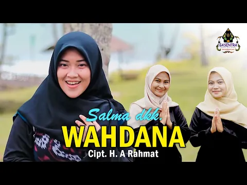 Download MP3 WAHDANA (Wafiq A) Cover By SALMA dkk