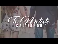 Te Metiste - Calibre 50 (LETRA)