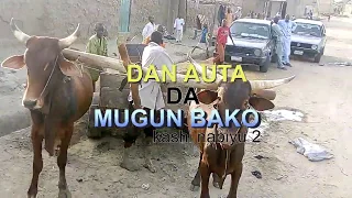 dan auta da mugun bako kashi na 2 dariya zalla 