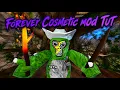 how to get the forever cosmetic mod