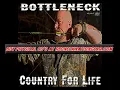 Album: Country for life Song: Dirt road Soldier (BOTTLENECK)