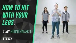 Download How to Hit With Your Legs Ft. Clay Boonthanakit | Dance Tutorials | STEEZY.CO MP3