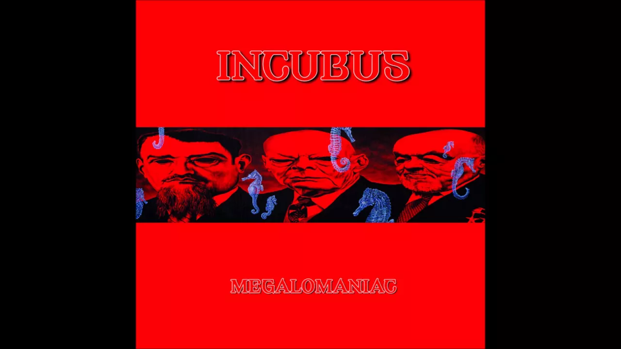 Incubus - Megalomaniac (Censored)