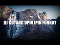 Download Lagu DJ GOYANG UPIN IPIN FUNKOT - DJ KHORY HERZ