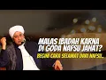 Download Lagu Cara Melawan Nafsu Jelek - Habib Hasan Bin Ismail Al Muhdor