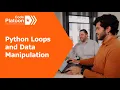 5 Guided Application - Python Loops and Data Manipulation