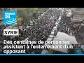 Syria Hundreds attend funeral of Assad opponent