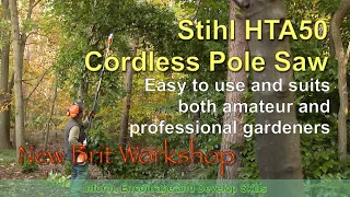 Stihl HTA 50 Cordless Pole Saw - easy to use and perfect for gardeners and garden contractors