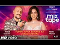 Download Lagu Tumhe Apna Banane Ka | Chand Chupa Badal Mai | Neeti Mohan | Vishal Dadlani | Romantic VIDEO Song