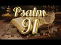 Psalm 91 The Most Powerful Prayer in the Bible