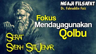 Download Ngaji Filsafat Dr. Fahruddin Faiz Serat Syekh Siti Jenar MP3