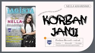 Download Korban Janji - Nella Kharisma ( Official Music Video ) MP3