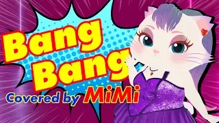 Bang Bang/MiMi KANADE