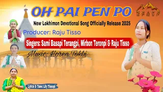 oh pai pen po basapi raju mirbon lokhimon new song officially release 2025 spacp