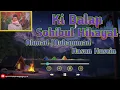 Ki Balap - Sohibul Hikayat Ahmad Muhammad Hasan Husein Full [] #kibalap #subscribe #muhammad