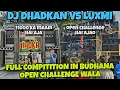 Download Lagu DJ DHADKAN VS LUXMI SOUND COMPITITION IN BUDHANA FULL OPEN CHALLENGE