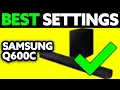 Samsung Q600C Best Settings 2025 - Step by Step