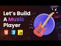 Creative Web Music Player with Vanilla JavaScript