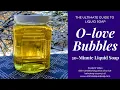 DIY Easy 30-Minute Liquid Soap Recipe Included The Ultimate Guide to Liquid So