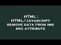 HTML remove data from img src attribute