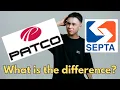 PATCO SEPTA What is the difference in Philadelphia PA USA