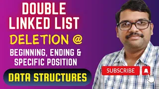 DS - 13-Doubly Linked List in C Deletion from Beginning End Specific Position DSA using C