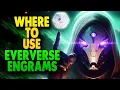 Destiny 2 How To Use Eververse Engrams - Simple Guide