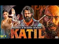 Lagu KATIL (2025) | Prabhas, Keerthy Suresh, Hindi Dubbed Horror Thriller Movie | Full HD Movie