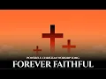 Download Lagu Forever Faithful | Powerful New Worship Song (Hillsong Style)