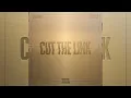 Masicka x Kranium - Cut The Link (Official Audio)