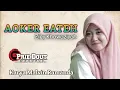 Download Lagu AOKER EATEH || ZIEY KHOWAZIYAH || PRIE DOUT MUSIK // Karya Malvin Ramanda