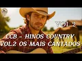 CCB HINOS COUNTRY VOL 2 OS MAIS CANTADOS L CCB MEMBROS - Hinos Country