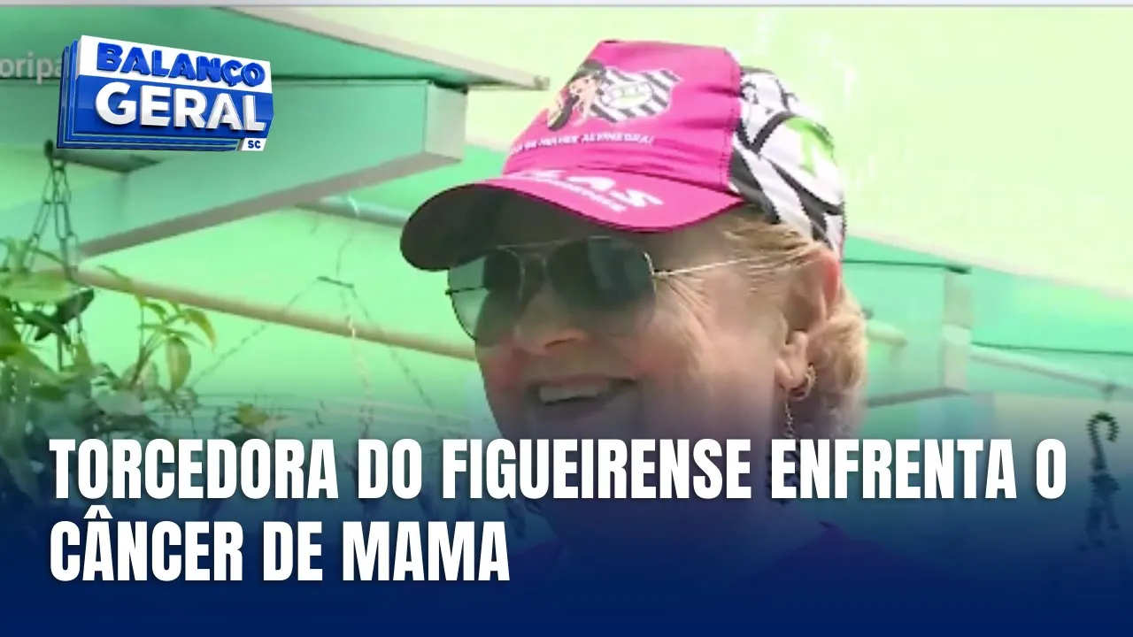 Torcedora do Figueirense enfrenta câncer de mama e alerta sobre prevenção à doença