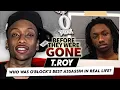 T Roy Before They Were Gone Who Was O Block s Best Assassin In Real Life