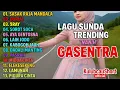 Download Lagu LAGU SUNDA TRENDING #fullalbum#NANIH#gasentra