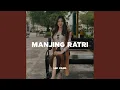 Download Lagu Manjing Ratri (feat. Era Syaqira)