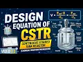 Chemical Reaction Engineering 1 3 CSTR Continuous Stirred Tank Reactor Design Equation