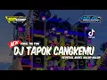 Download Lagu DJ TAPOK CANGKEMU SEPESIAL MIDEL NULOP NULOP VIRAL || SRPRO AUDIO JEMBER REMIX JALPA DISCJOEY ||