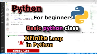 Infinite loop in python With While loop Python Tutorial for beginners