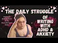 Unpopular Writing Advice for Writers with AD Anxiety