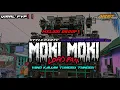 DJ MOKI MOKI LORD IPAN TERBARU❗❗MELODI DROOP YANG KALIAN TUNGGU TUNGGU❗STYLE BRRAKBEAT🤙🏻