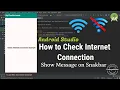 Check Internet Connection in Android Studio Android check internet connection android studio