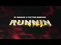 Download Lagu 21 Savage x Metro Boomin - Runnin (Official Audio)
