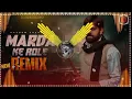 MARDA KE ROLE MASOOM SHARMA REMIX | AMAR K | MARDA KE ROLE ME DJ REMIX SONG 2026 | DJ SAHIL BADSIKRI