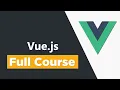 Vue js Tutorial for Beginners - Full Course