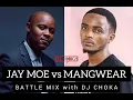 Download Lagu Mangwear Vs Jay Moe - Battle Mix With DJ Choka