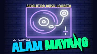 Download LAGU MINANG PALING ENAK ALAM MAYANG DJ LOPEZ MP3