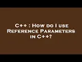 C How do I use Reference Parameters in C